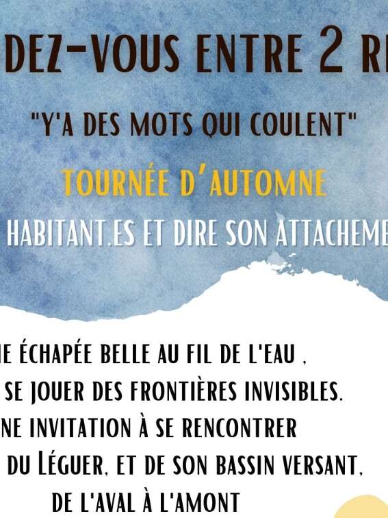 Rendez-vous entre 2 rives - Y'a des mots qui coulent