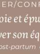 Atelier Parentalité - Entre joie et épuisement, comment préserver son équilibre?