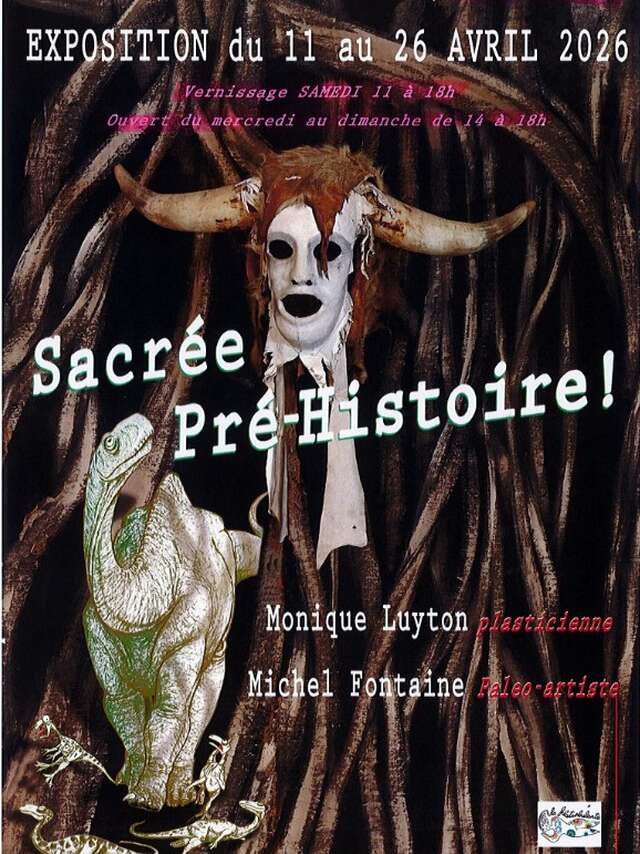 Sacré-Pré-Histoire ! exposition
