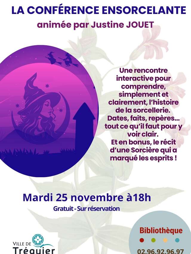 La conférence ensorcelante