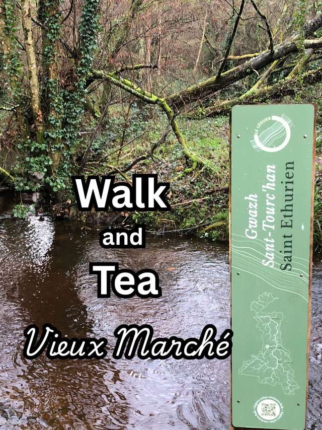 Walk and Tea in Vieux Marché