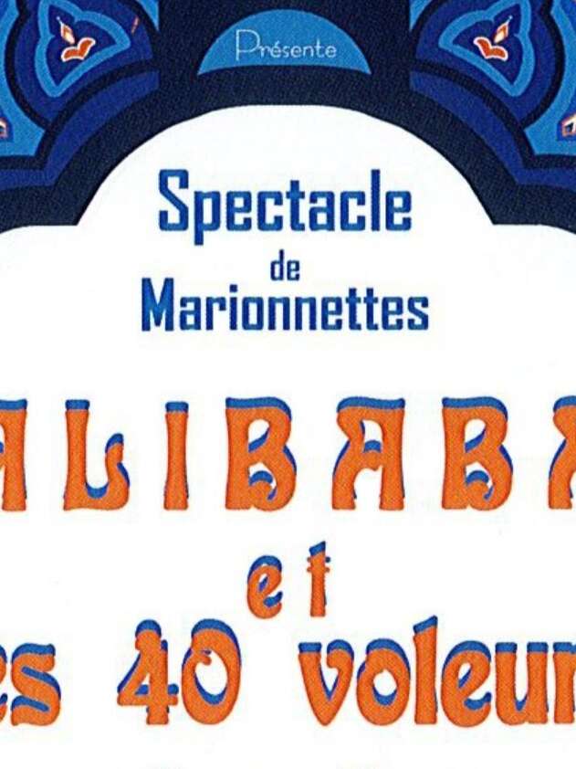 Ali Baba et les 40 voleurs - Spectacle de marionnettes