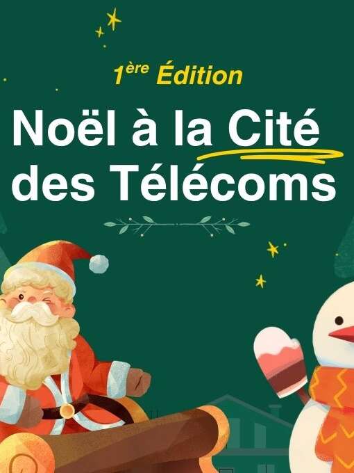 Noël à la Cité des Télécoms
