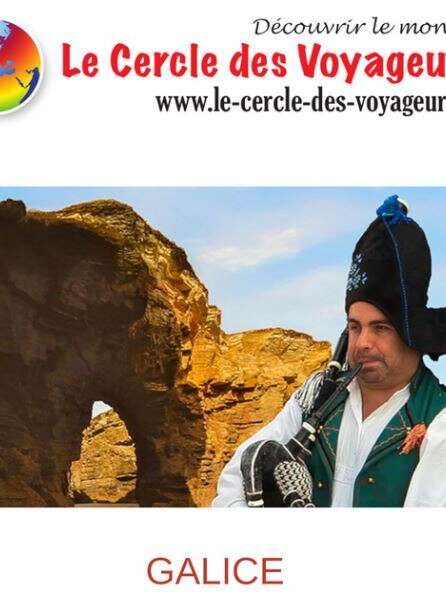 Galice – Labeur, ferveur et traditions