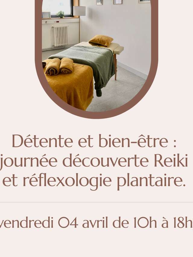 Détente et bien-être : journée découverte Reiki et réflexologie plantaire