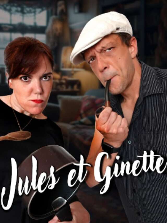 Jules & Ginette