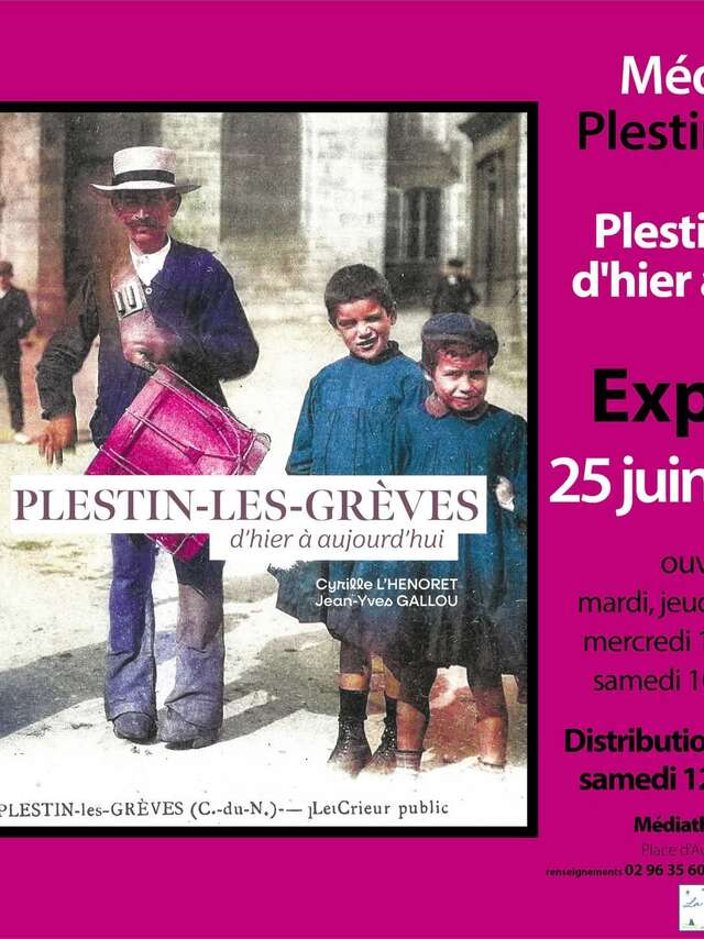 Plestin-les-Grèves, d'hier à aujourd'hui