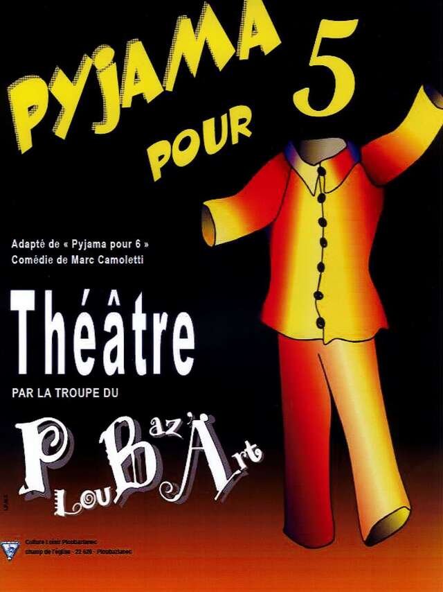 Pyjama pour 5 - Théâtre