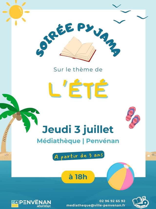Soirée pyjama spécial été