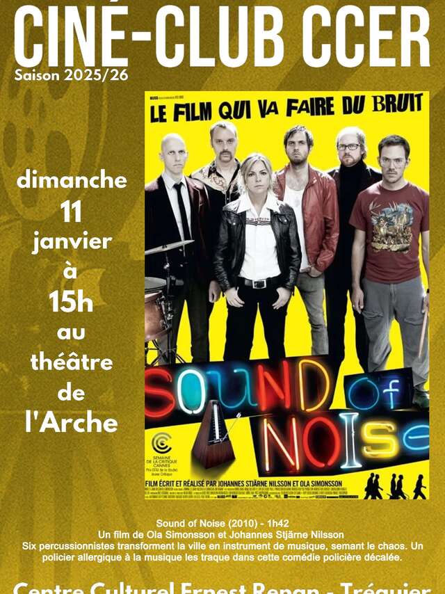 Ciné-Club CCER Tréguier - Sound of Noise