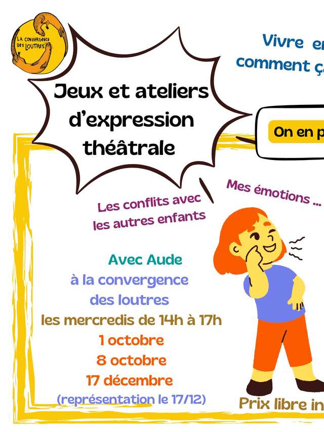 Jeux et ateliers d'expression théâtrale