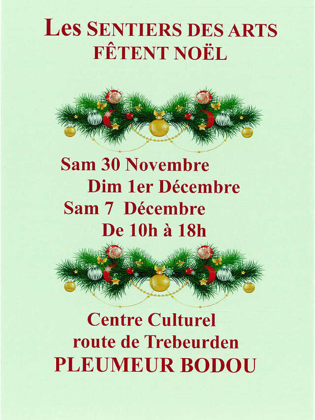 Les Sentiers des Arts fête Noël