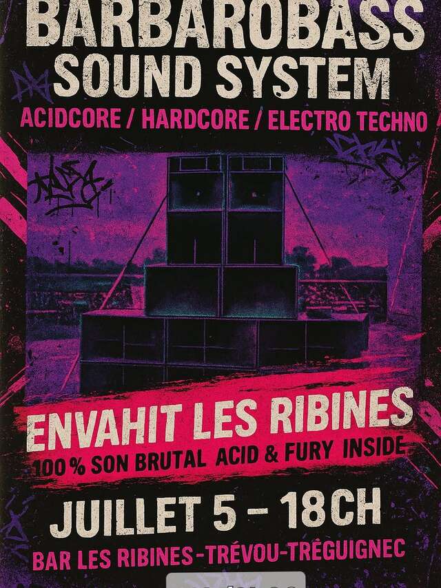 Barbarobass sound system envahit les Ribines