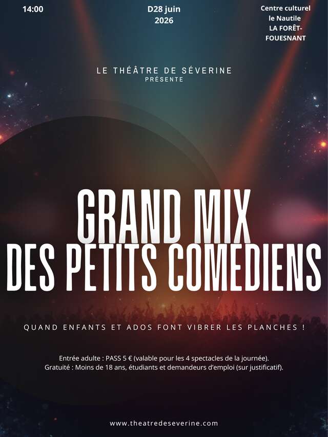 Le Grand Mix des Petits Comédiens