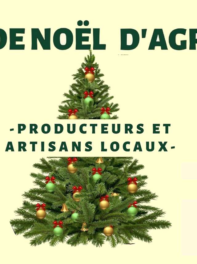 GRAND MARCHE DE NOËL AGROPOLIS