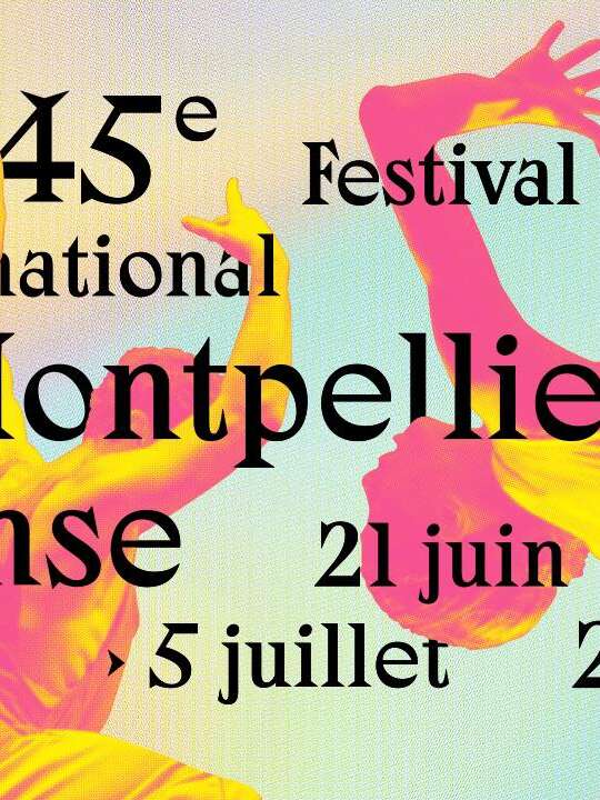 FESTIVAL MONTPELLIER DANSE