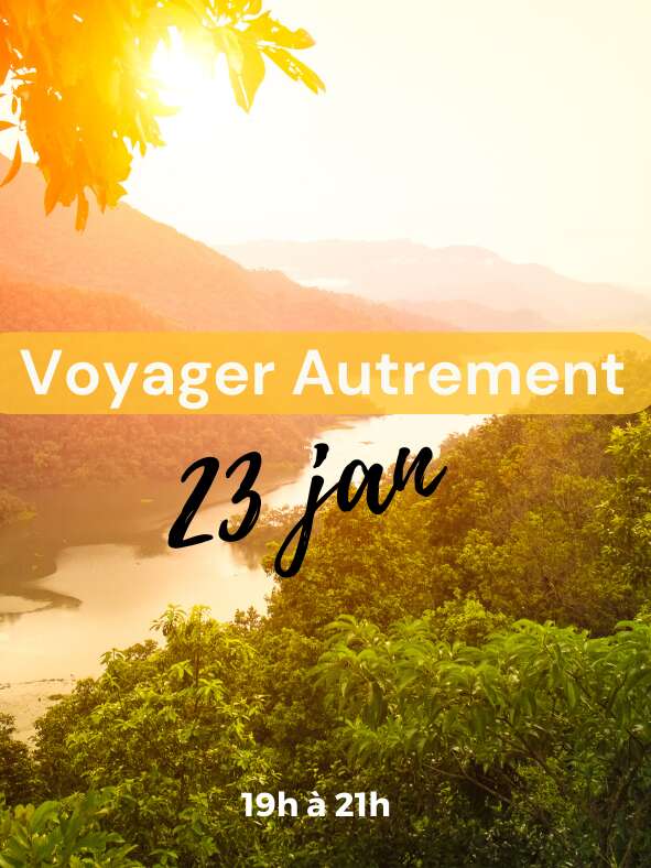 ATELIER “VOYAGER AUTREMENT”