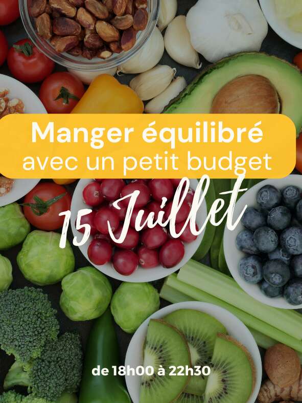 ATELIER MANGER ÉQUILIBRÉ AVEC UN PETIT BUDGET