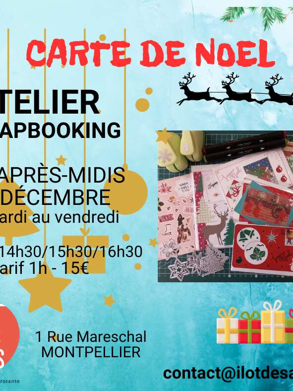 ATELIER SCRAPBOOKING CARTE DE NOËL - ILOT DES ARTS