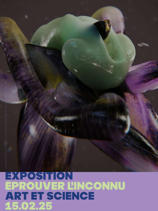 EXPOSITION - ÉPROUVER L’INCONNU
