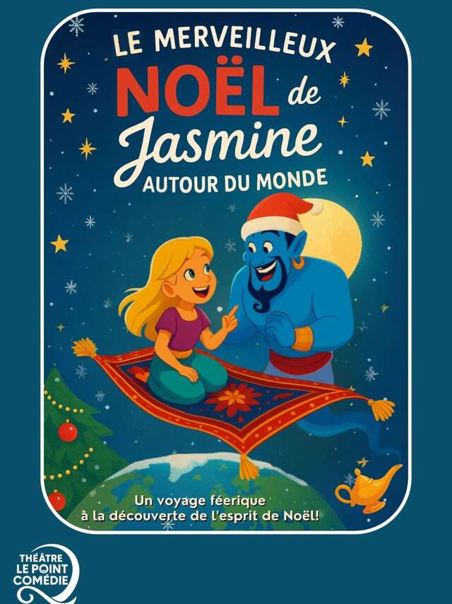 LE MERVEILLEUX NOËL DE JASMINE AUTOUR DU MONDE