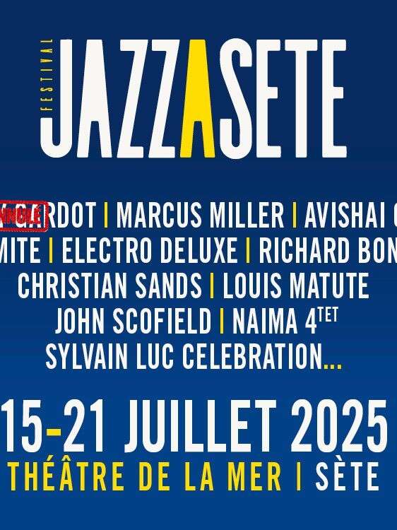 FESTIVAL : JAZZ À SÈTE 2025