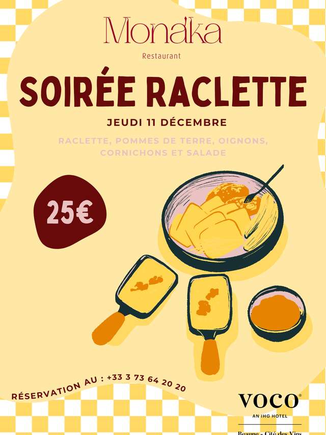 Soirée Raclette au restaurant Monaka !