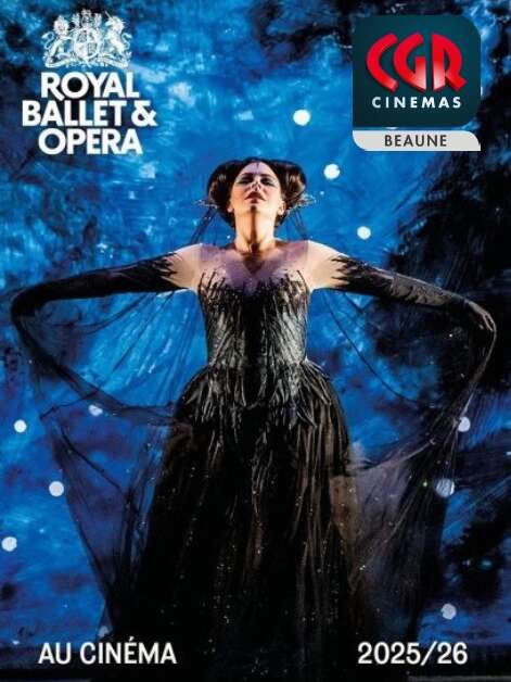 Royal Ballet & Opéra - au cinéma CGR