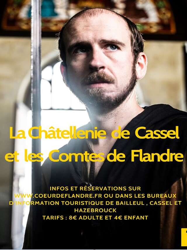 Visite guidée "la Châtellenie de Cassel et les Contes de Flandre"