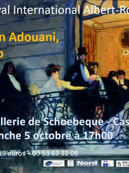 Festival international Albert Roussel à l'orangerie du château de Morbecque