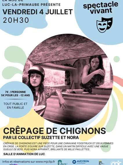 SPECTACLE : Crêpage de chignons