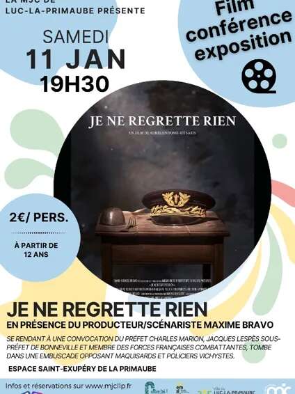 CINÉ/ CONFÉRENCE/ EXPOSITION : Je ne regrette rien