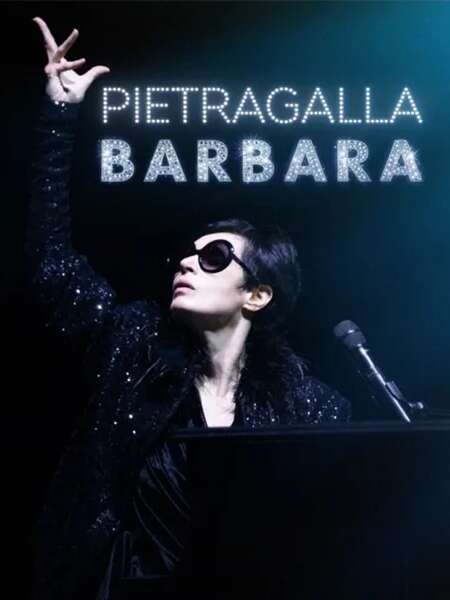 Spectacle : Pietragalla - BARBARA