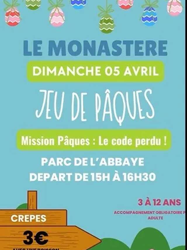 Jeu de Pâques au Monastère