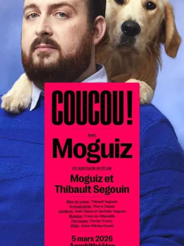 Spectacle : Coucou ! avec Moguiz