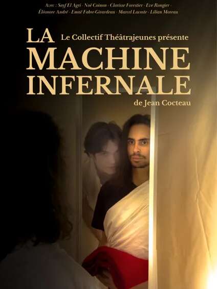 Théâtre : La Machine Infernale