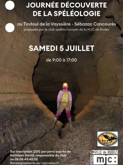 Journée découverte de la Spéléologie au Tindoul de la Vayssière