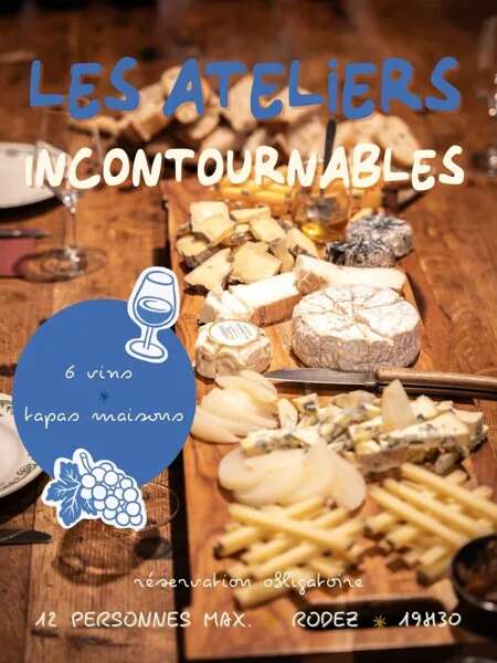 Trinquons : atelier Incontournable Vins et Fromages
