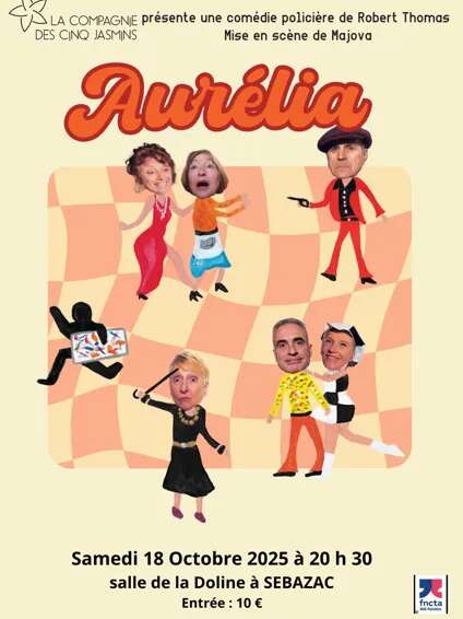 Pièce de théâtre "AURELIA"