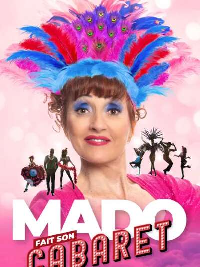 Mado fait son cabaret
