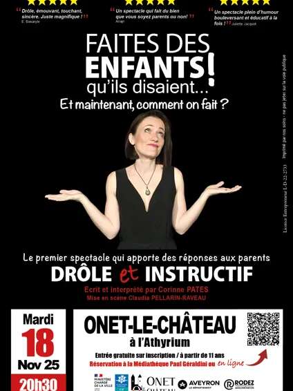 Spectacle : Faites des enfants ! qu’ils disaient… Et maintenant, comment on fait ?