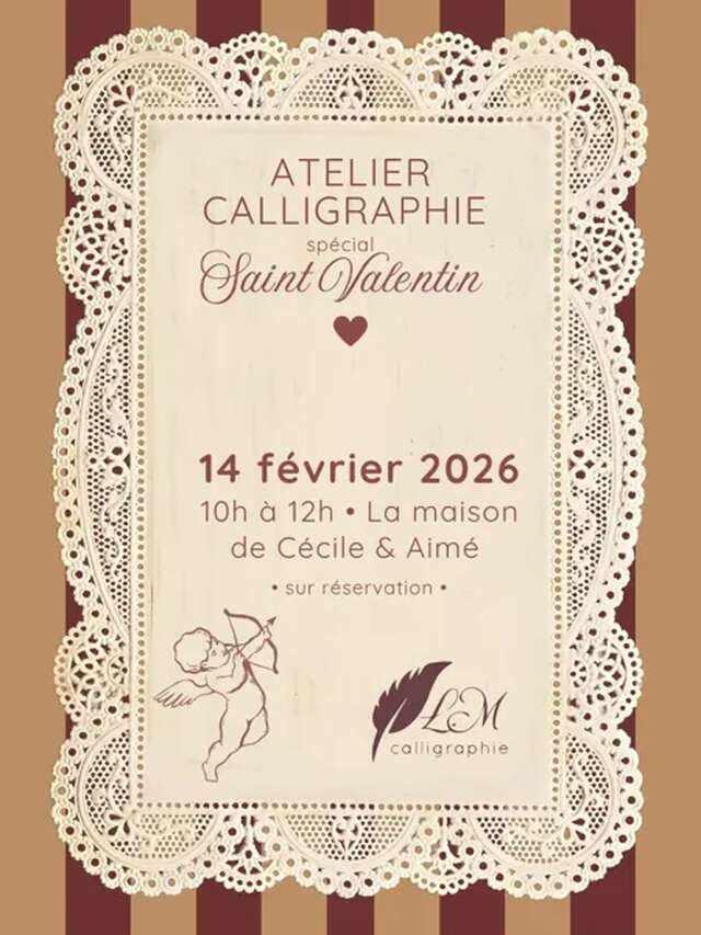 Atelier Calligraphie spécial St Valentin