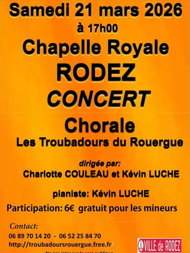 Concert les Troubadours du Rouergue - chapelle royale