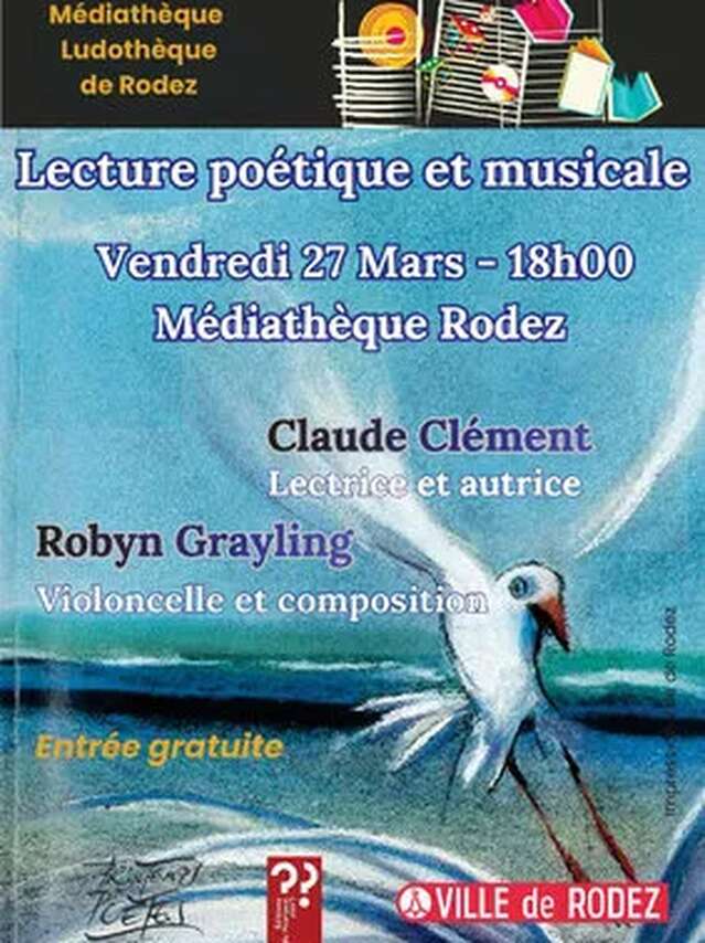 Lecture poétique et musicale à la Médiathèque de Rodez