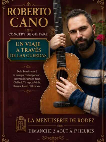 Concert de guitare : Roberto Cano " Un viaje a través de las cuerdas "