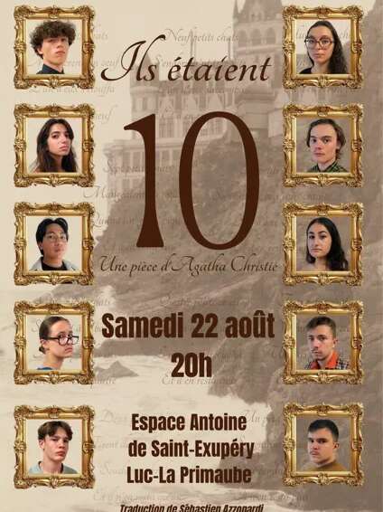 THÉÂTRE : Ils étaient dix !