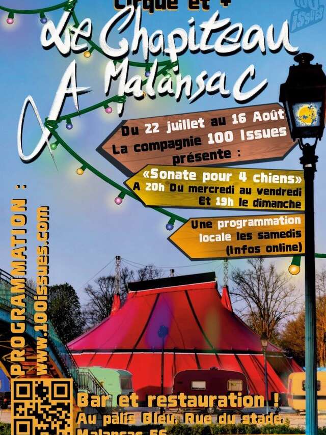 Le Chapiteau à Malansac "Sonate pour 4 chiens" par la Cie 100 Issues