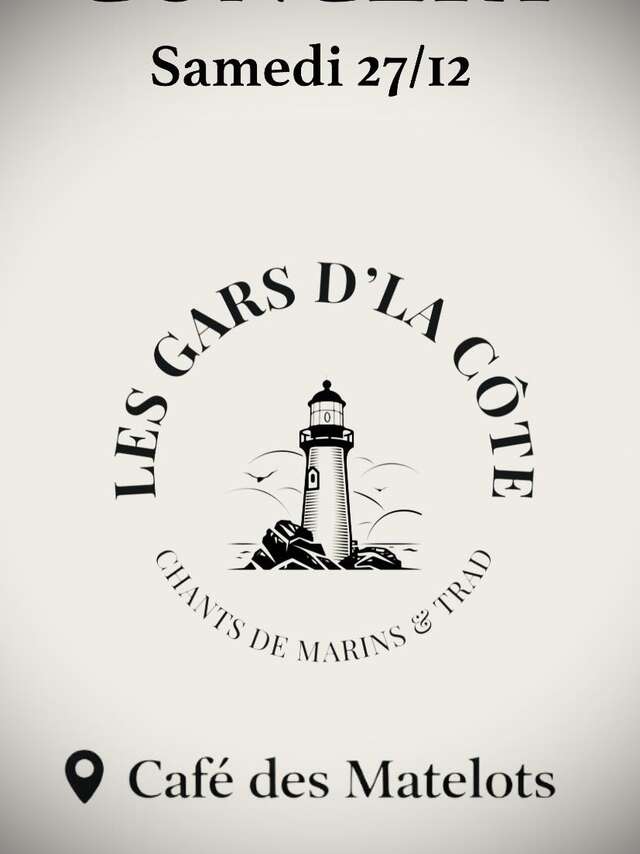 Concert : Les gars de la côte