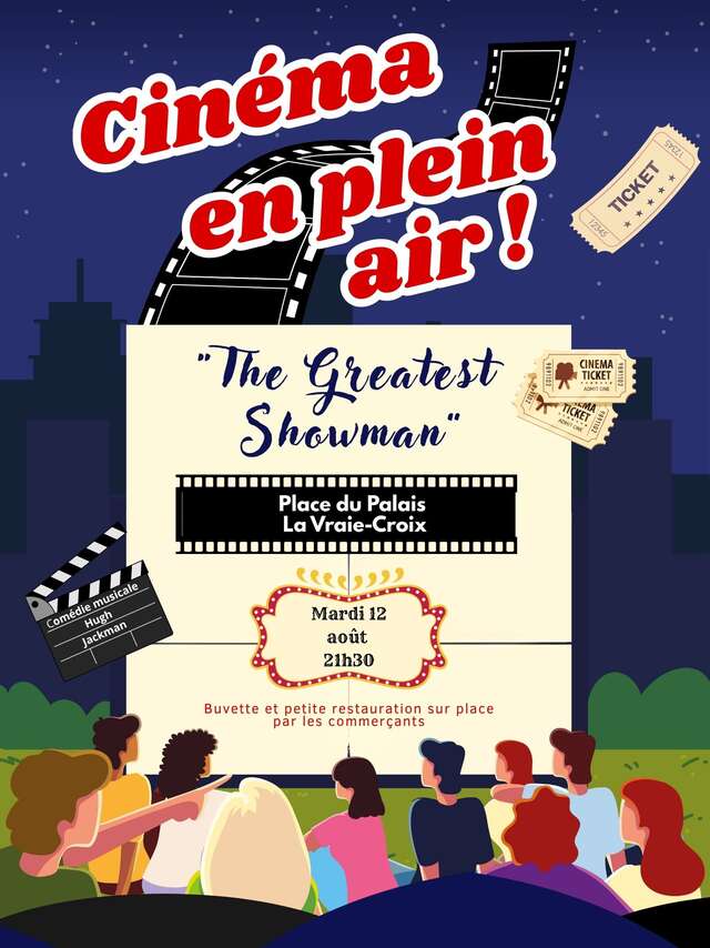 Cinéma en plein air "The Greatest Showman"