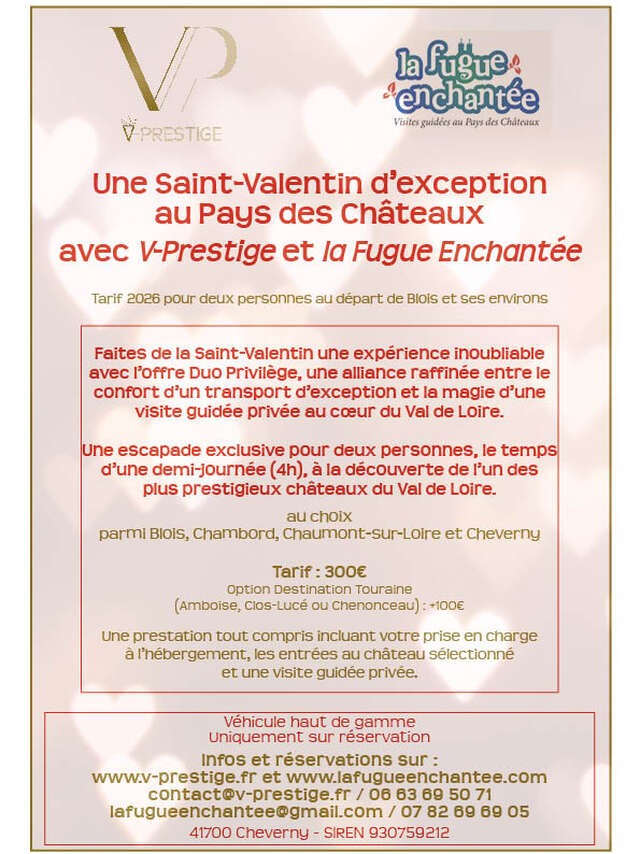 Une Saint-Valentin d'exception au pays des Châteaux